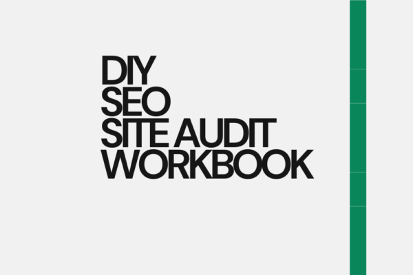 DIY SEO Site Audit Workbook