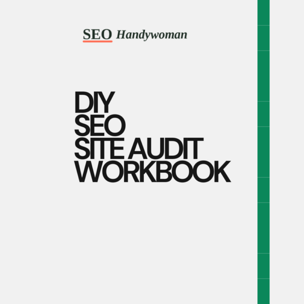 DIY SEO Site Audit Workbook